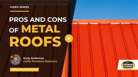 pros and cons of metal roofing